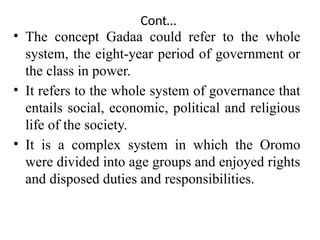 Gaedaa System Comprehensive Overview of the Oromo Gadaa System: Cultural, Political ...