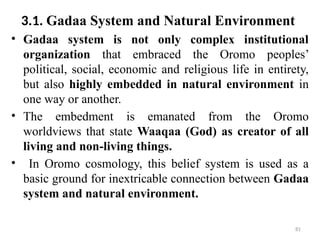 Comprehensive Overview of the Oromo Gadaa System: Cultural, Political ...