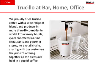 2 Caffè Trucillo Company Profile
