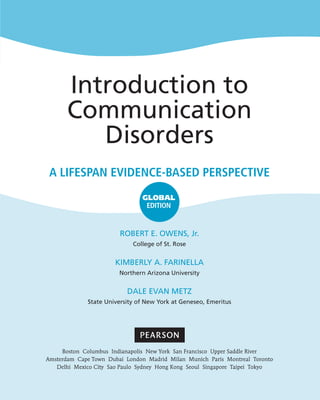 Introduction to communication disorders a lifespan evidence based perspective Fifth Edition Jr | PDF