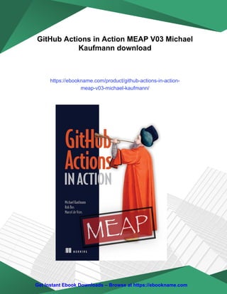 GitHub Actions in Action MEAP V03 Michael Kaufmann | PDF