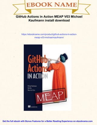 GitHub Actions in Action MEAP V03 Michael Kaufmann | PDF