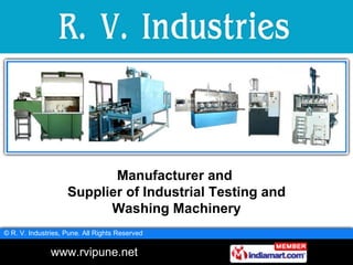 Manufacturer and  Supplier of Industrial Testing and Washing Machinery 