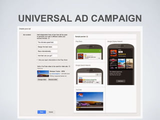 UNIVERSAL AD CAMPAIGN
 