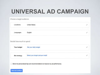 UNIVERSAL AD CAMPAIGN
 