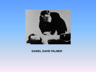DANIEL DAVID PALMER  