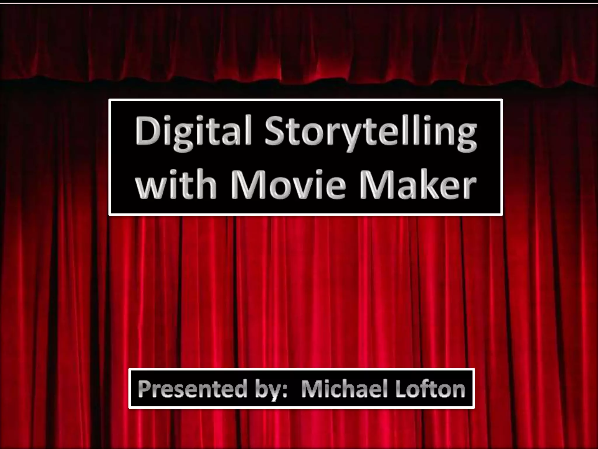 7464 Movie Maker Presentation Show Mtl PPT