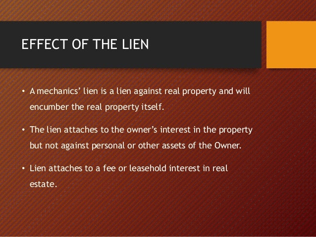 to lien file how mechanic's Claims Affect Lien May Your Changes Recent Mechanic's How
