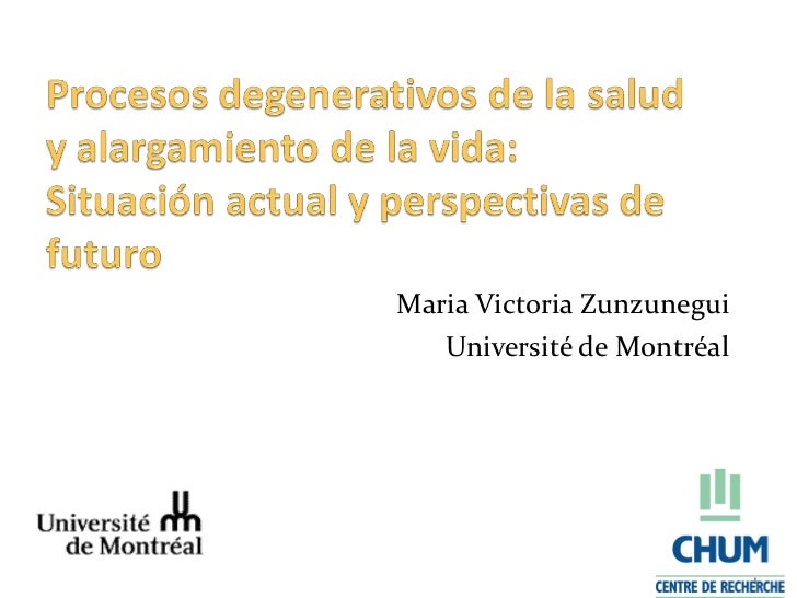 Procesos degenerativos de la salud y alargamiento de la ...