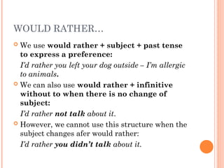 Rather Structure Unreal Uses of the Past Tenses Presentation | PPT