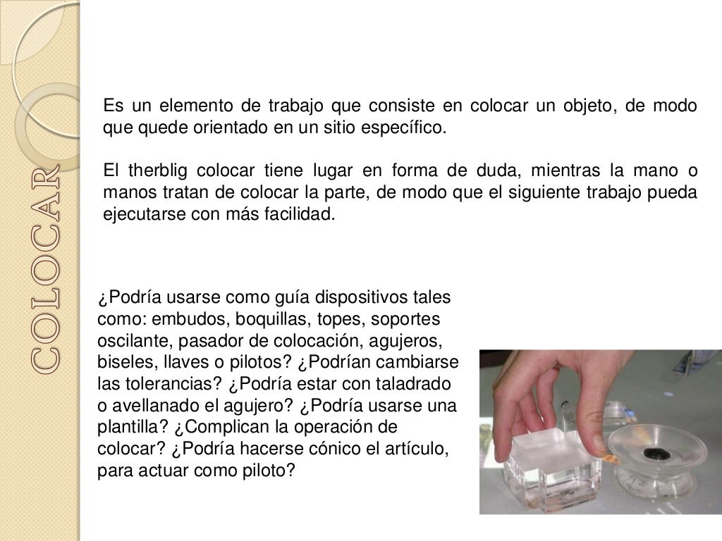 THERBLIG ESTUDIO DE MOVIMIENTOS DE FRANK Y LILIAN GILBRETH