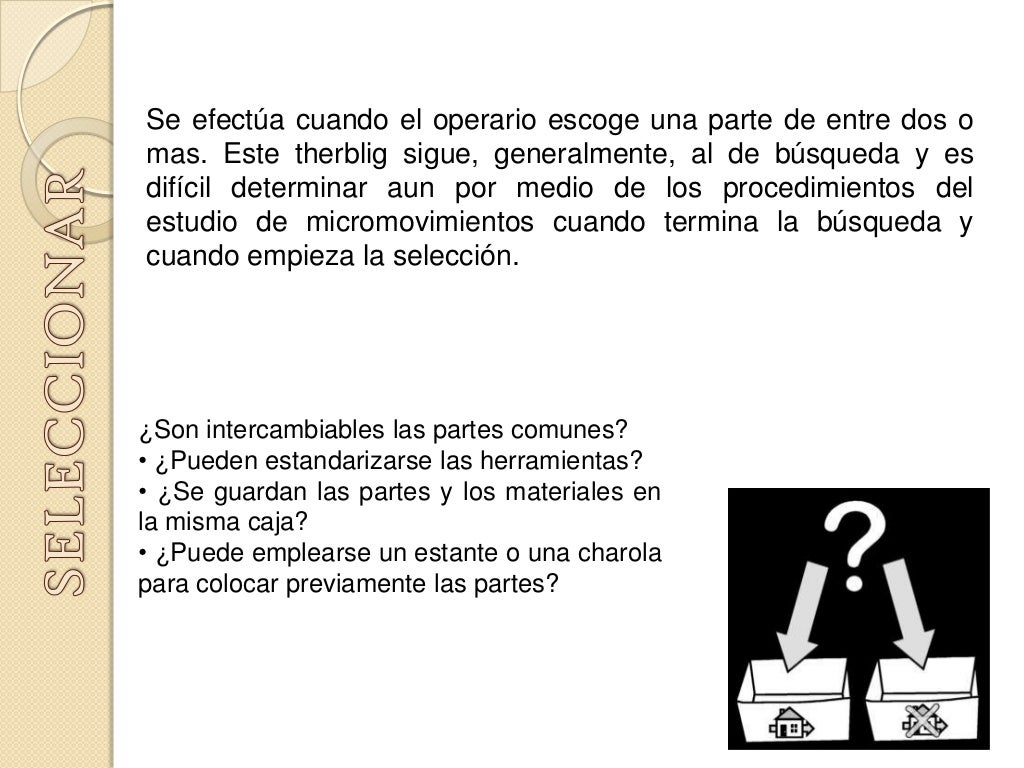 THERBLIG ESTUDIO DE MOVIMIENTOS DE FRANK Y LILIAN GILBRETH