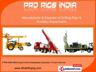 Manufacturer & Exporter of Drilling Rigs & Ancillary Equipments 