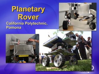 Planetary Rover California Polytechnic, Pomona  