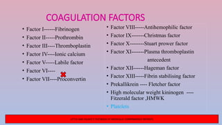 Factor Iv BLOOD COAGULATION in dentistry and clinical applications | PPTX