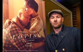 Joel Edgerton, Loving- Nominee, Best Performance By An Actor In A Motion Picture, Drama
 