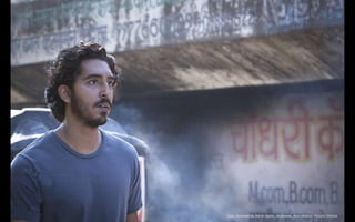 Lion, Directed By Garth Davis - Nominee, Best Motion Picture-Drama
 