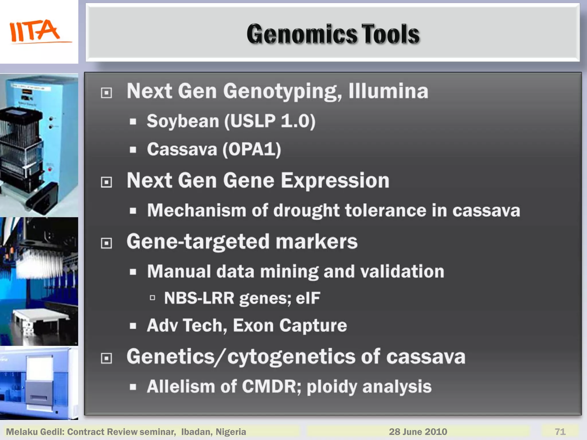 Melaku Gedil: Contract Review seminar, Ibadan, Nigeria   28 June 2010   71
 
