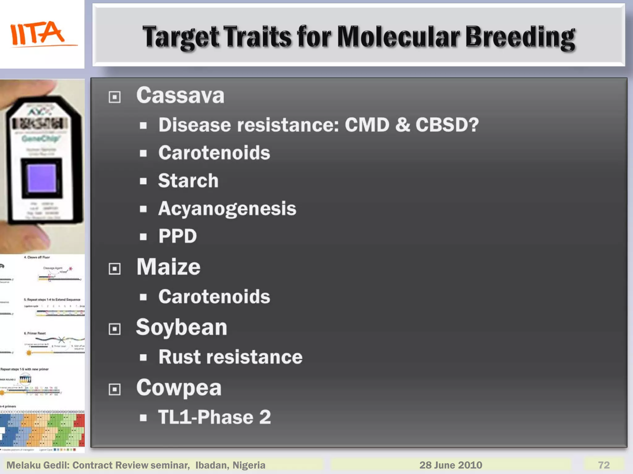 Melaku Gedil: Contract Review seminar, Ibadan, Nigeria   28 June 2010   72
 