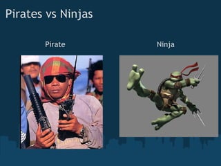 Pirates vs Ninjas Pirate Ninja 