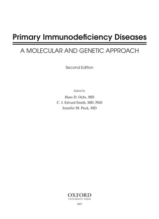 Primary immunodeficiency diseases a molecular and genetic approach 2nd ...