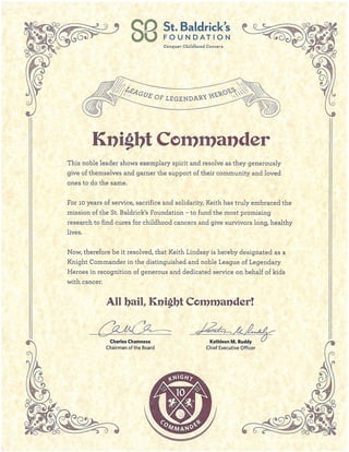 Knight Commander--St. Baldrick's