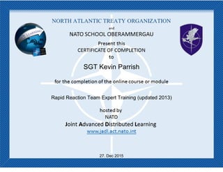 SGT Kevin Parrish
Rapid Reaction Team Expert Training (updated 2013)
27. Dec 2015
 