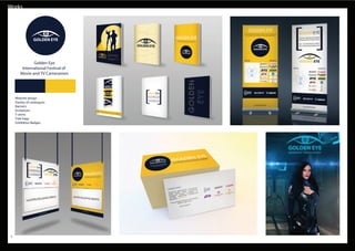 Works
3
Golden Eye
International Festival of
Movie and TV Cameramen
Website design
Variety of catalogues
Banners
Invitations
T-shirts
Tote bags
Exhibition Badges
 