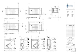 4
A
7
A6.01
6
A6.01
1
E
9
A6.01
8
A6.01
2
A5.01
3
D
1
A4.01
-
---
-
---
3256
4870
1067
3 4
A
7
A6.01
6
A6.01
1 2
E
9
A6.01
8
A6.01
2
A5.01
6356800
LEVEL 1
150
T.O 2ND FL BEAM
4350
T.O PILE
-650
LEVEL 2
4514
T.O ROOF BEAM
8950
U.S STEEL DECK
9014
T.O PARAPET
10000
4
7
A6.01
LEVEL 1
150
T.O 2ND FL BEAM
4350
T.O PILE
-650
LEVEL 2
4514
T.O ROOF BEAM
8950
U.S STEEL DECK
9014
T.O PARAPET
10000
A
6
A6.01
LEVEL 1
150
T.O 2ND FL BEAM
4350
T.O PILE
-650
LEVEL 2
4514
T.O ROOF BEAM
8950
U.S STEEL DECK
9014
T.O PARAPET
10000
1 2
9
A6.01
LEVEL 1
150
T.O 2ND FL BEAM
4350
T.O PILE
-650
LEVEL 2
4514
T.O ROOF BEAM
8950
U.S STEEL DECK
9014
T.O PARAPET
10000
E
8
A6.01
2
A5.01
Scale
Checked by
Drawn by
Date
Project number
Consultant
Address
Address
Phone
Fax
e-mail
Consultant
Address
Address
Phone
Fax
e-mail
Consultant
Address
Address
Phone
Fax
e-mail
Consultant
Address
Address
Phone
Fax
e-mail
As indicated
31/10/201412:43:16PM
STAIRS AND
ELEVATOR
374-3
374-3
CADD
APPLICATIONS
11/03/2014
BATMUNKH.E
LINDSAY.S
A6.01
No. Description Date
1 : 50
LEVEL 1 - STAIR PLAN NE
1
1 : 50
LEVEL 1 - STAIR PLAN SW
2 1 : 50
LEVEL 1 - ELEVATOR
PLAN3
1 : 50
LEVEL 2 - STAIR PLAN NE
4
1 : 50
LEVEL 2 - STAIR PLAN SW
5
1 : 100
NE STAIR SECTION- L
6 1 : 100
NE STAIR SECTION-S
7 1 : 100
SE STAIR SECTION-L
8 1 : 100
SE STAIR SECTION-S
9
 
