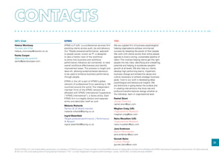 38
30% Club
Helena Morrissey
Founder and Chair
helena_morrissey@newton.co.uk
Pavita Cooper
Balancing the pyramid
pavita@pavitacooper.com
KPMG
KPMG LLP (UK) is a professional services firm
assisting clients across audit, tax and advisory.
Our ‘People powered performance’, approach
to people issues, known as P³, is designed
to take a holistic view of the workforce
to show how business and workforce
performance indicators are connected, to track
overall workforce effectiveness and identify
improvement areas. This process is insight and
data-rich, allowing evidence-based decisions
to be used to enhance business performance
through people.
KPMG in the UK is part of KPMG’s global
network of professional firms operating in 155
countries around the world. The independent
member firms of the KPMG network are
affiliated with KPMG International Cooperative
(“KPMG International”), a Swiss entity. Each
KPMG firm is a legally distinct and separate
entity and describes itself as such.
Melanie Richards
Partner  UK Board member
melanie.richards@kpmg.co.uk
Ingrid Waterfield
People powered performance | Performance
 Reward
ingrid.waterfield@kpmg.co.uk
© 2014 KPMG LLP, a UK limited liability partnership, is a subsidiary of KPMG Europe LLP and a member firm of the KPMG network of independent member firms affiliated with KPMG International Cooperative, a Swiss entity. All rights reserved.
© YSC Ltd. YSC is the trading name of Young Samuel Chambers (“YSC”) Limited. Registered in England at 50 Floral Street, London, WC2E 9DA. Company Number 2402857.
YSC
We are a global firm of business psychologists
helping organisations achieve commercial
success by releasing the power of their people.
We work with clients across their entire people
agenda to build a strong, sustainable pipeline of
talent.This involves helping clients get the right
people into key roles, identifying and unleashing
potential and helping to accelerate people’s
growth at all levels. We also help our clients
develop high performing teams, implement
business change and embed the values and
culture necessary to achieve strategic business
goals. Core to our work is developing deep
psychological and behavioural insights. We
are distinctive in going below the surface and
in creating interventions that drive real and
profound transformational change whether at
the individual, team or organisational level.
Rachel Short
Gender Diversity
rachel.short@ysc.com
Meghan Craig (UK)
Organisational Research
meghan.craig@ysc.com
Naira Musallam (US)
Organisational Research
naira.musallam@ysc.com
Jane Anderson
Board Effectiveness
jane.anderson@ysc.com
Gurnek Bains
Culture Change
gurnek.bains@ysc.com
 
