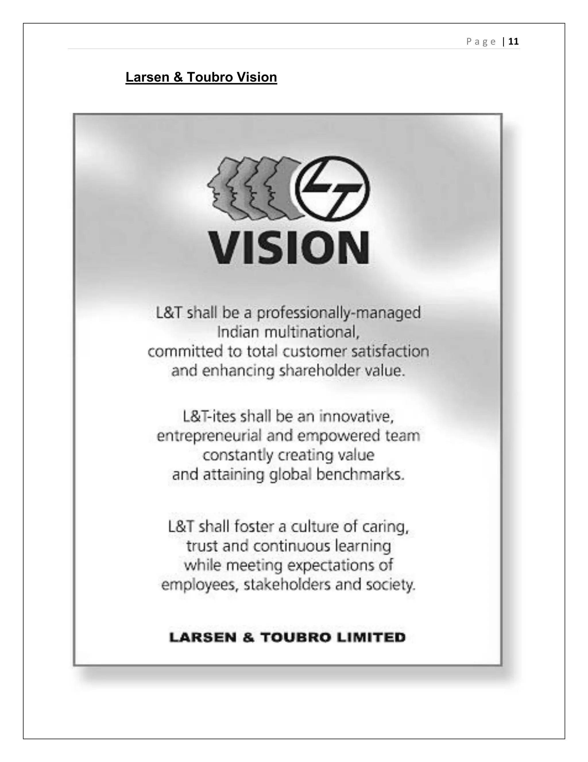 P a g e | 11
Larsen & Toubro Vision
 