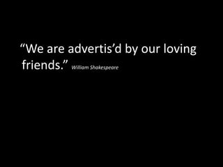   “The future is already here - it's just unevenly distributed”, William Gibson