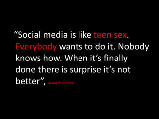   “Big public communities may attract more eyeballs, but they may not be the answer for marketers who are looking for deep engagement with customers“ Julie Wittes Schlack