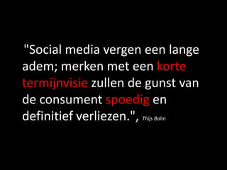   "The rush to start using the tools should not outweigh the need to formulate a social media strategy", M. Smiciklas.