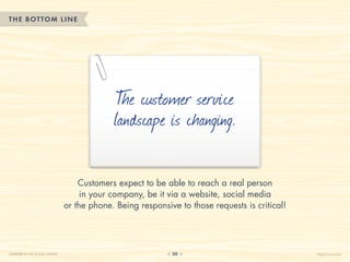THE BOTTOM LINE




                                            T customer service
                                       ...