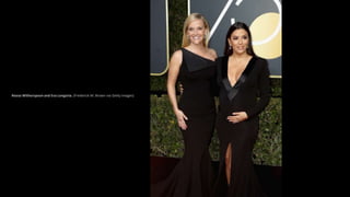 Reese Witherspoon and Eva Longoria. (Frederick M. Brown via Getty Images)
 