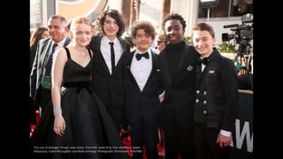 The cast of Stranger Things! wear black. From left: Sadie Sink, Finn Wolfhard, Gaten
Matarazzo, Caleb McLaughlin and Noah Schnapp. Photograph: Christopher Polk/NBC
 