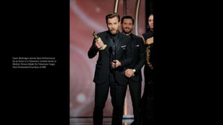 Ewan McGregor winner Best Performance
by an Actor in a Television Limited Series or
Motion Picture Made for Television Far...