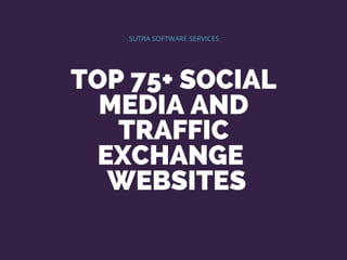 75+ top social media and traffic exchange websites