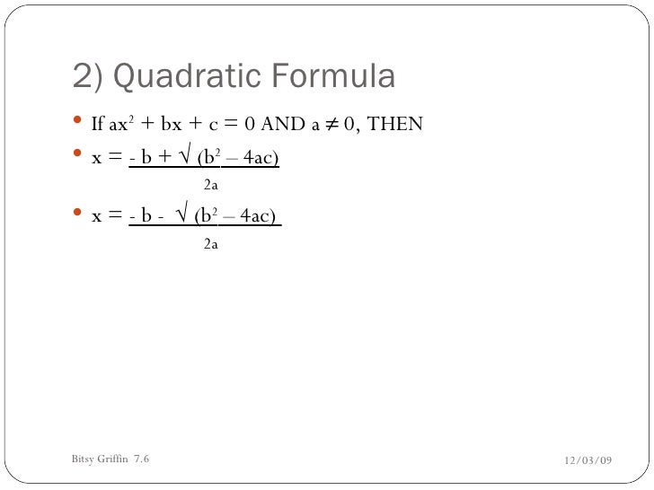7 6 using the quadratic formula