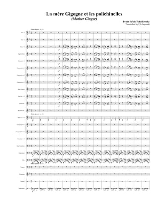 








































































Flute 1
Flute 2
Oboe 1-2
English Horn
Bassoon 1-2
Clarinet in B 1
Clarinet in B 2
Clarinet in B 3
Bass Clarinet
Alto Sax. 1-2
Tenor Sax.
Baritone Sax.
Horn in F 1-2
Trumpet in B 1
Trumpet in B 2-3
Trombone 1-2
Bass Trombone
Euphonium
Tuba
Timpani
Xylophone
Triangle
Tambourine

Allegro giacoso 
Allegro giacoso 
Allegro giacoso 






















  

 

  
 




    



















  

 

  
 




    



















  

 

  
 




    














 





 
 
 
 

 








  

 

  
 




    


   
   
   
   
   
   
   
   
   








  

 

  
 




    


   
   
   
   
   
   
   
   
   








  

 

  
 




    



  


 

  
  

 

  

 


 

 








  

 

  
 




    



 




 

 

 



 




 

 






  

 

  
 




    


   
   
   
   
   
   
   
   
   








  

 

  
 




    



    

    

    

    

    

    

    

    

    








 

 

 
 




   


 



 
 



 

 

 

 









  

 

  
 




    






 




 
 
 
 




 

 






  

 


  
 




    


   
   
   
   
   
   
   
   
   








  

 

  
 




    


   
   
   
   
   
   
   
   
   








  

 

  
 




    



  


 

  
  

 

  

 


 

 








  

 

  
 




    
La mère Gigogne et les polichinelles
(Mother Ginger)
Pyotr Ilyich Tchaikovsky
Transcribed by P.G. Saganski
 