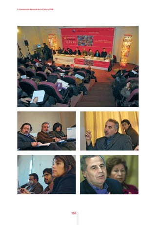 V Convención Nacional de la Cultura 2008




                                           150
 