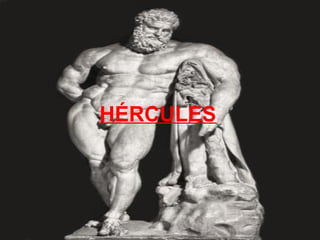 HÉRCULES 