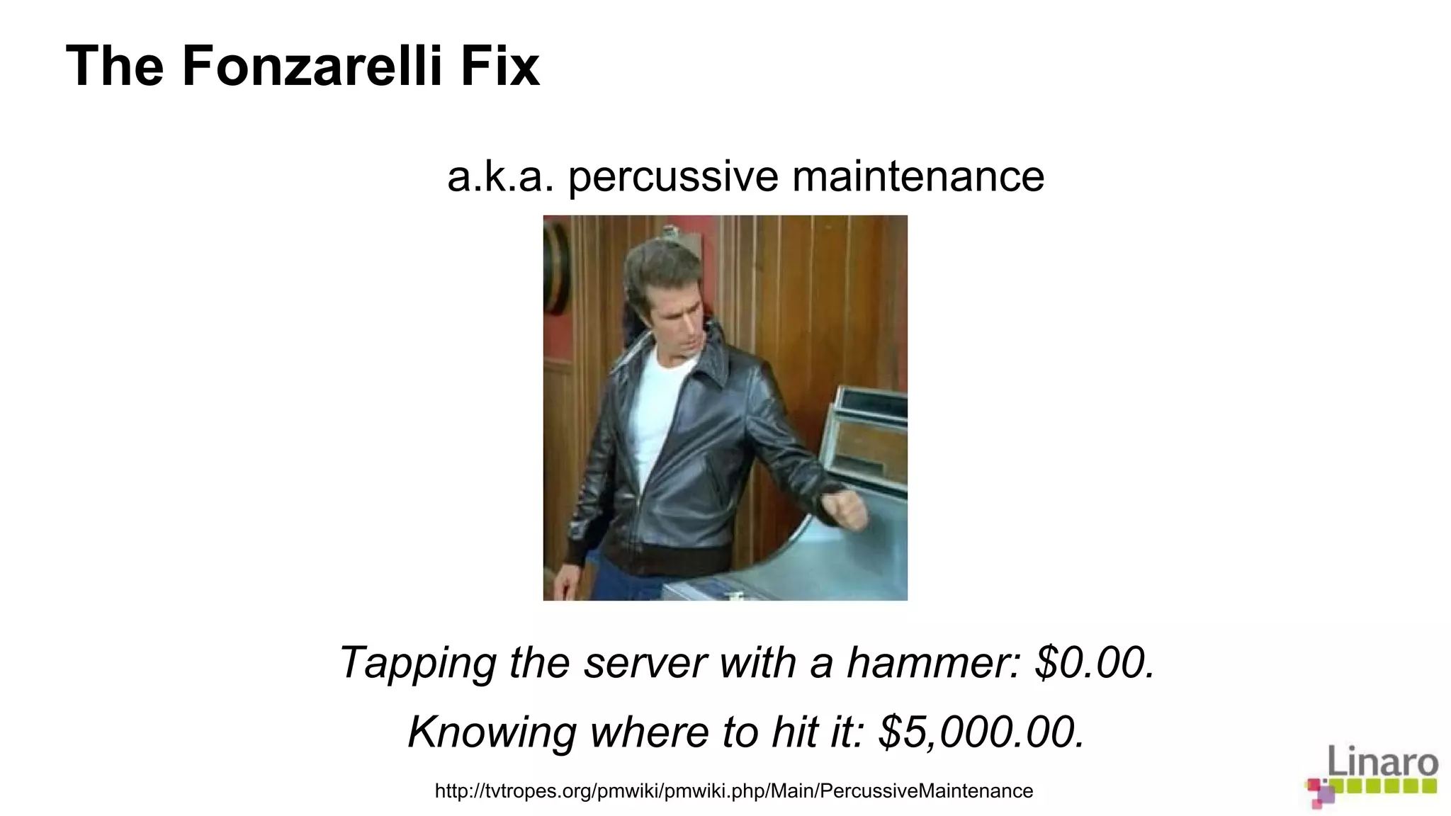 The Fonzarelli Fix 
a.k.a. percussive maintenance 
Tapping the server with a hammer: $0.00. 
Knowing where to hit it: $5,000.00. 
http://tvtropes.org/pmwiki/pmwiki.php/Main/PercussiveMaintenance 
 