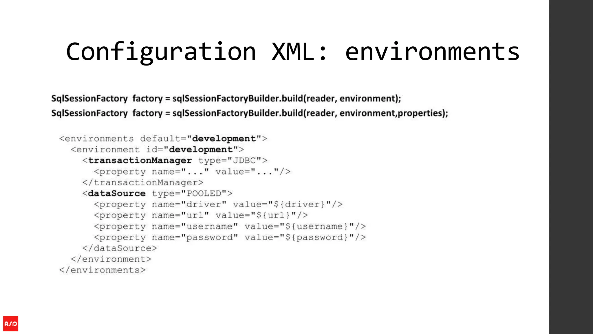 Configuration XML: environments
 