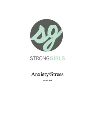 Anxiety/Stress
Rachel Baek
 