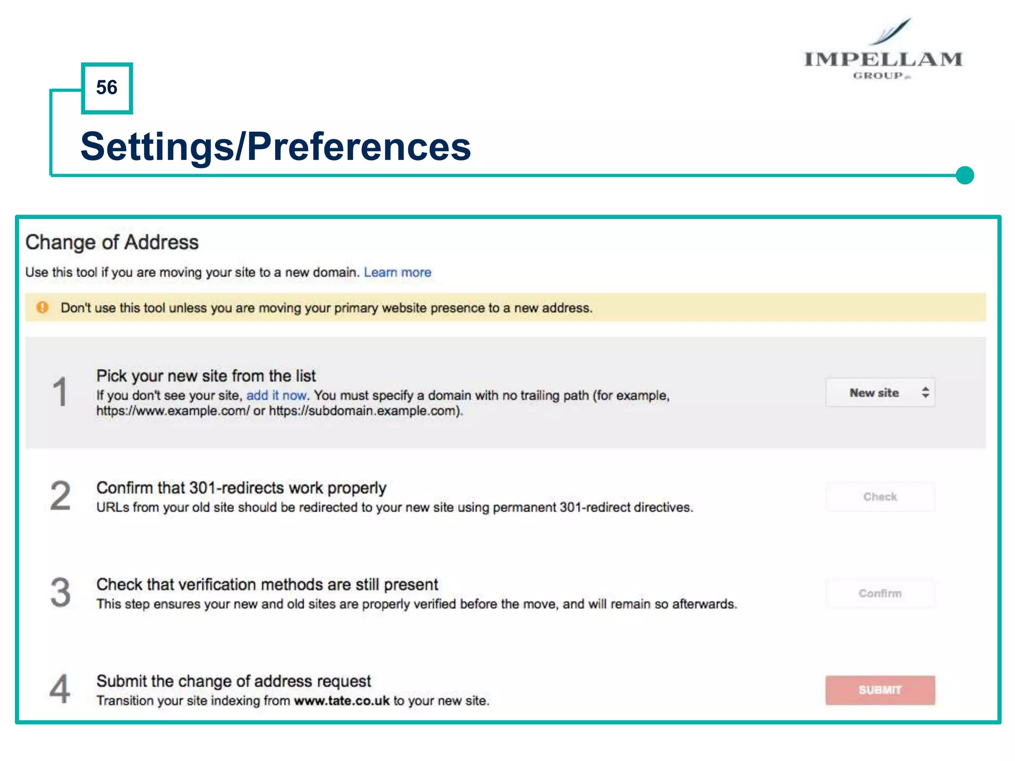 56
Settings/Preferences
 