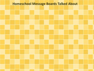 Homeschool Message Boards Talked About
 