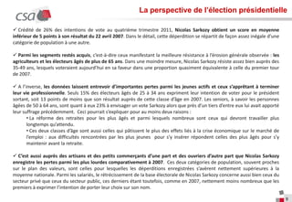 La perspective de l’élection présidentielle

 Crédité de 26% des intentions de vote au quatrième trimestre 2011, Nicolas ...