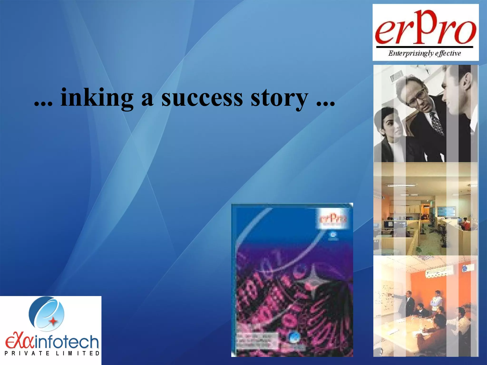 ... inking a success story ...
 